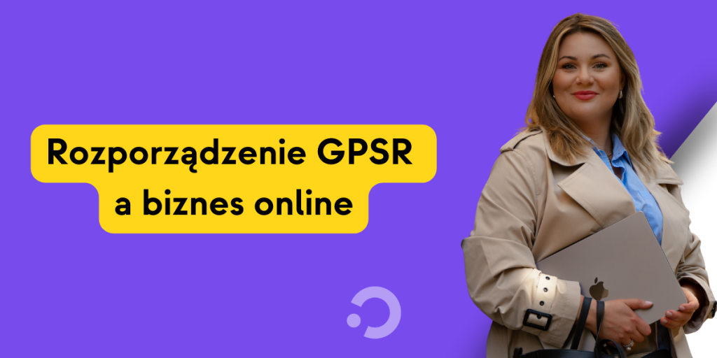Zdjęcie Kasi Krzywickiej na fioletowym tle i napis Rozporządzenie GPSR a biznes online