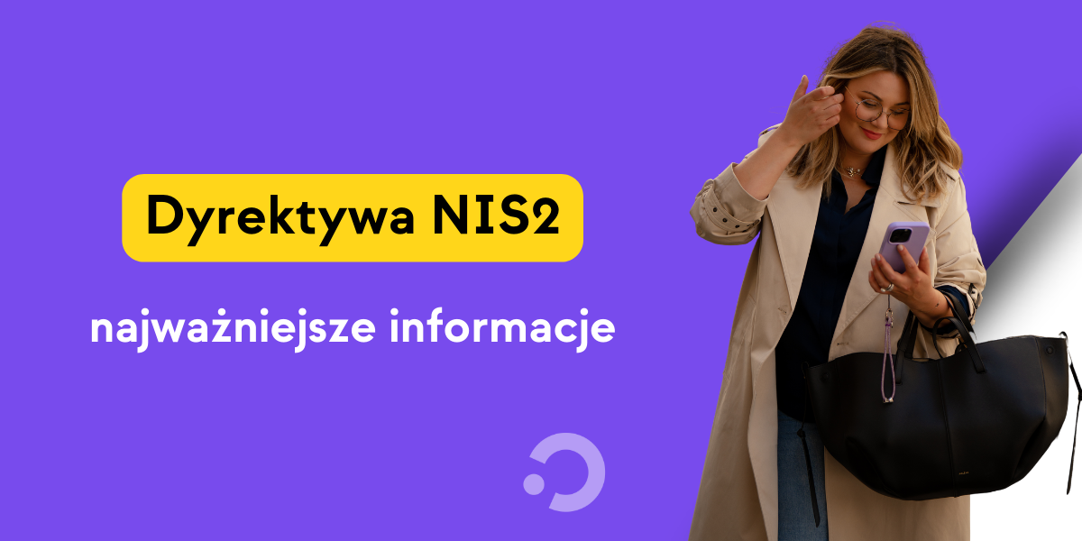 Zdjęcie Kasi Krzywickiej i napis: Dyrektywa NIS2 najważniejsze informacje